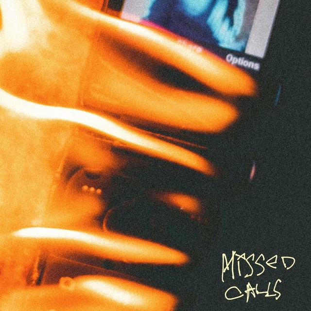 Album cover art for Missed Calls - Single