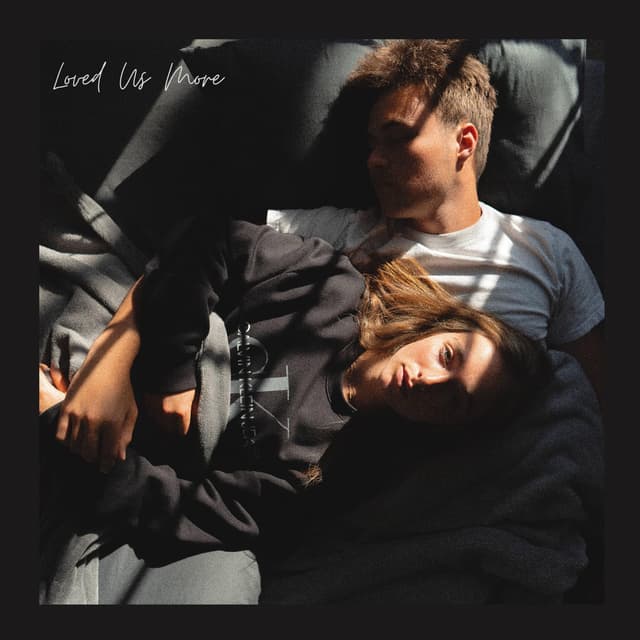 Album cover art for Loved Us More