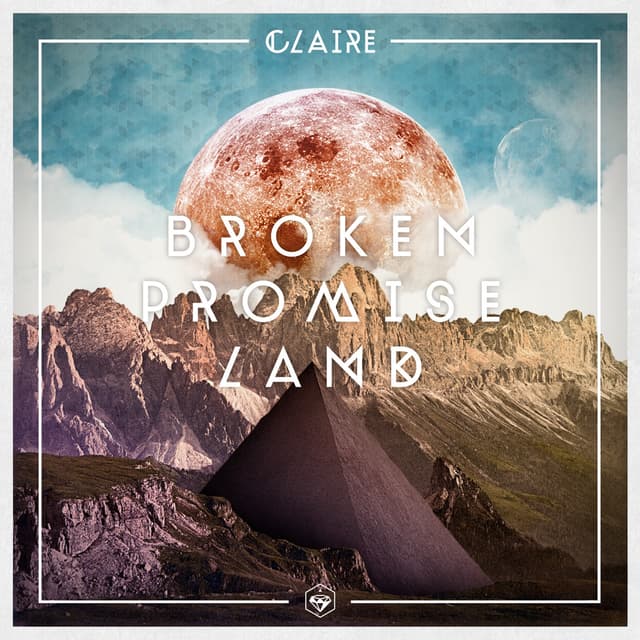 Album cover art for Broken Promise Land