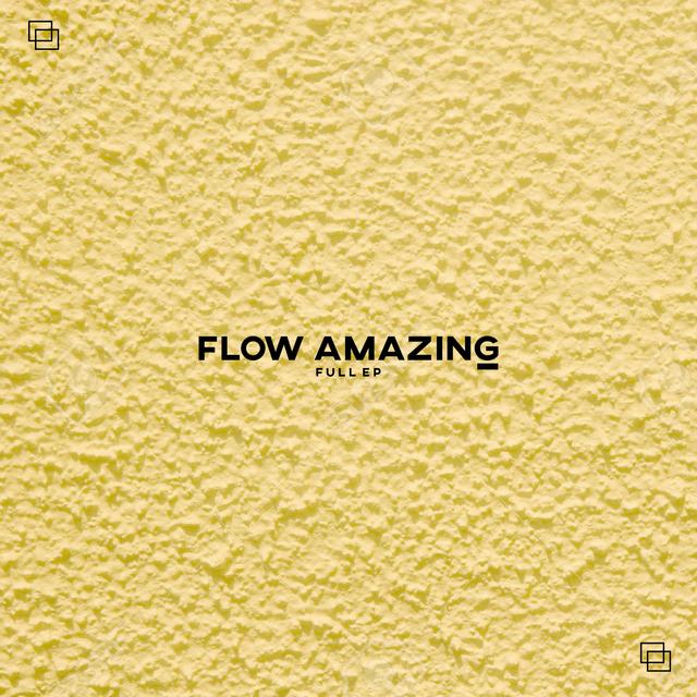 Album cover art for Flow Amazing