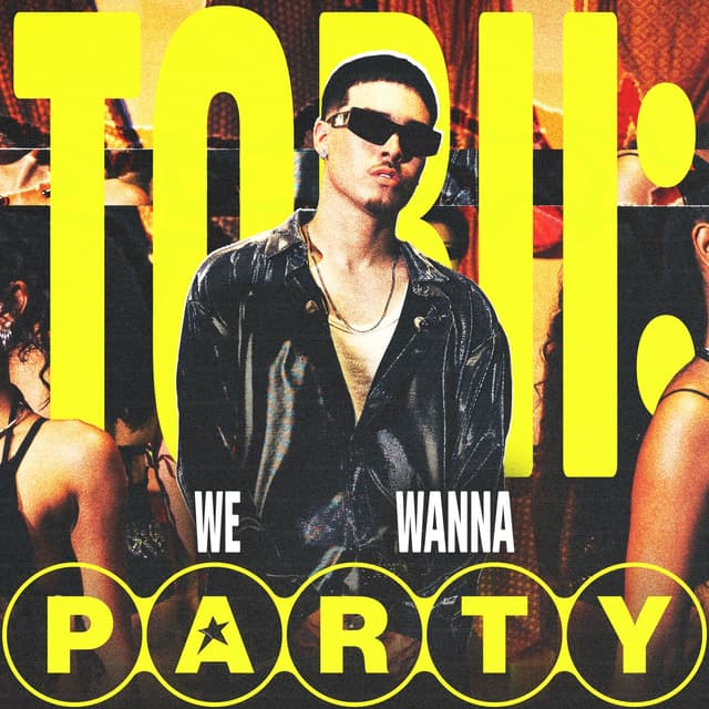 Album cover art for Tobii: WE WANNA PARTY