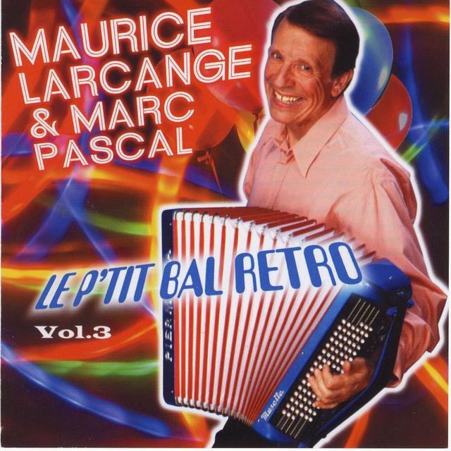 Album cover art for Le p'tit bal retro vol. 3