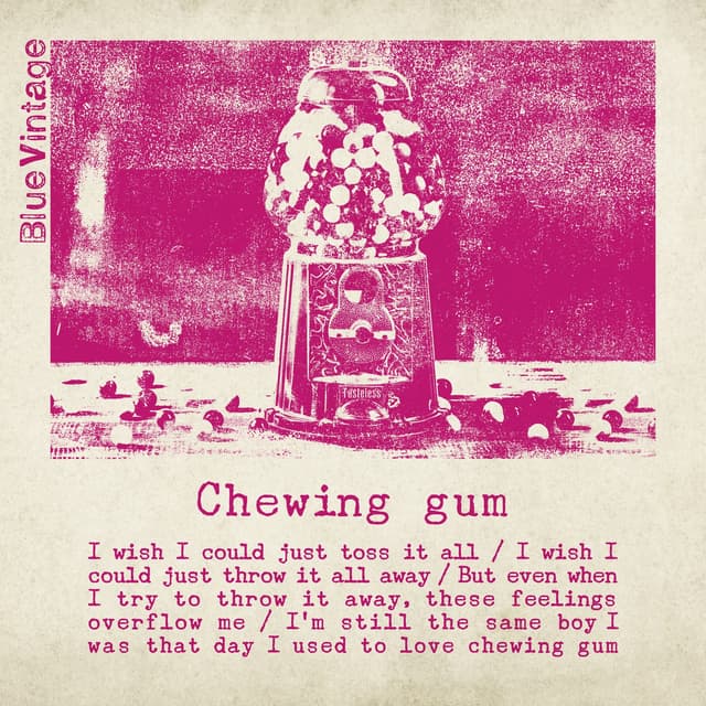 Album cover art for Chewing Gum