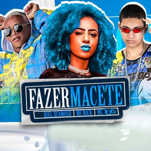 Album cover art for Fazer Macete