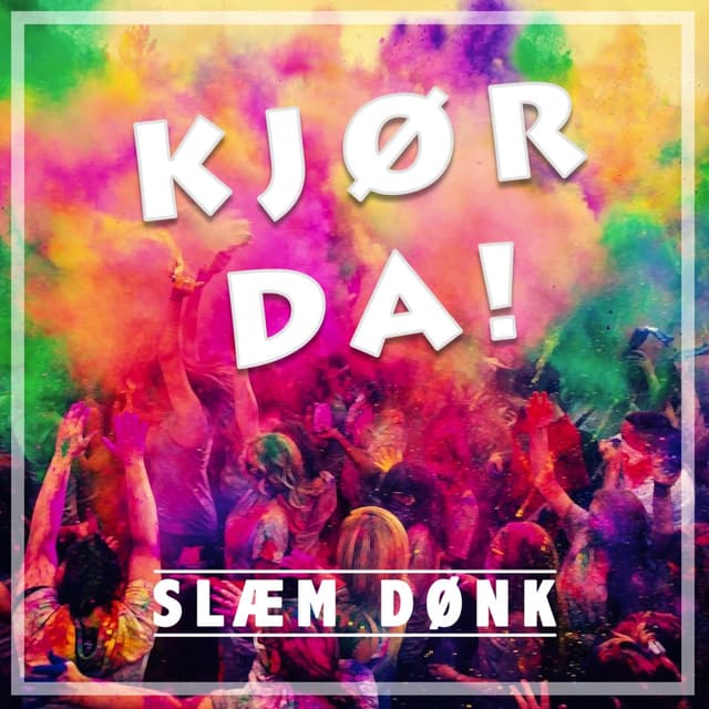 Album cover art for Kjør Da!