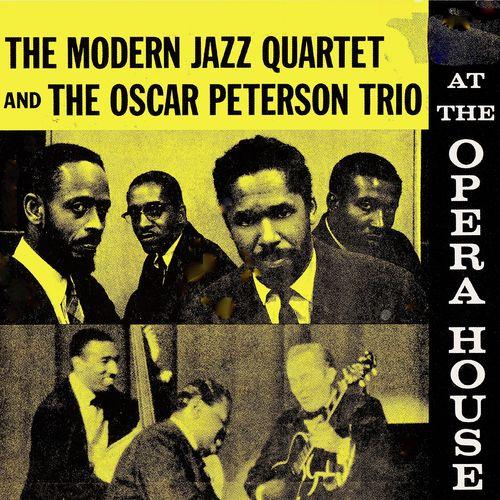 Album cover art for The Modern Jazz Quartet and the Oscar Peterson Trio at the Opera House