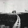 LONG WAY HOME
