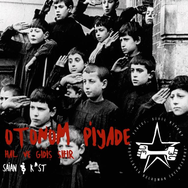 Album cover art for Otonom Piyade: Hal ve Gidiş Sıfır