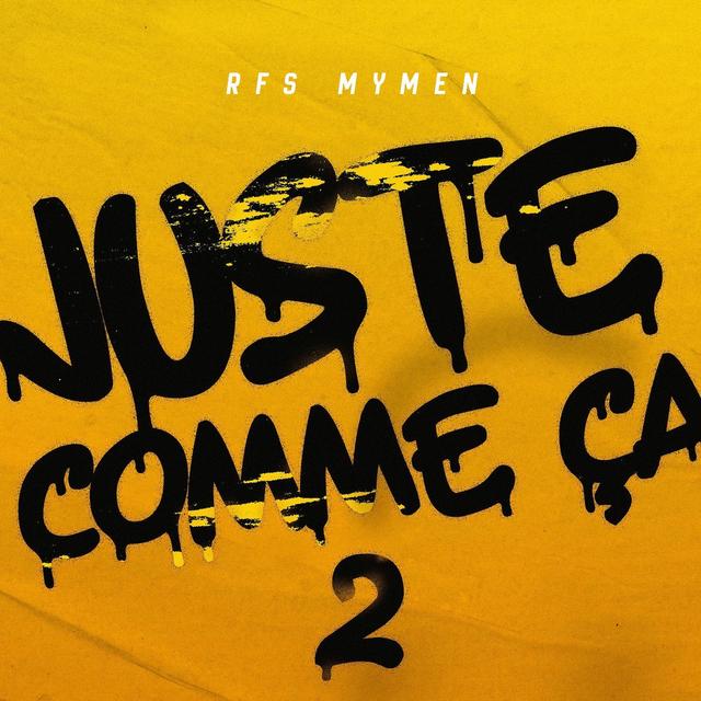 Album cover art for JUSTE COMME ÇA 2