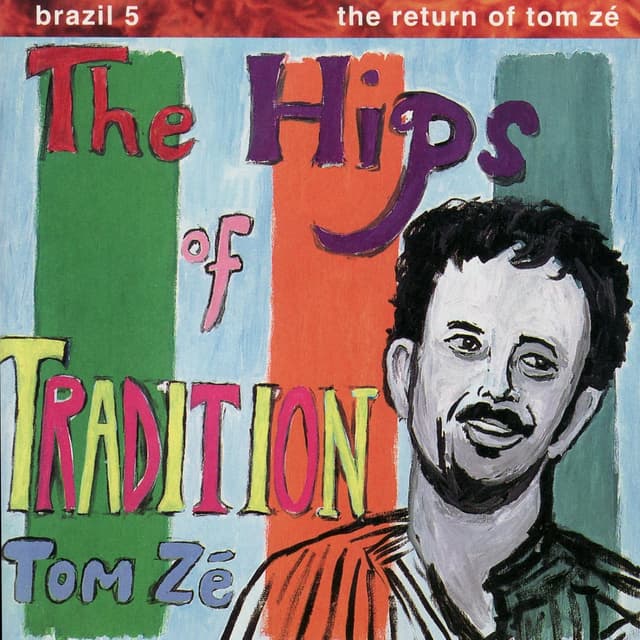Album cover art for The Hips of Tradition