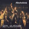 Alkoholická (Alkoholicka)