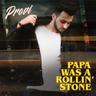 Papa Was a Rollin' Stone
