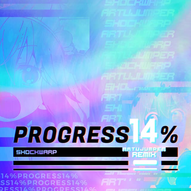 Album cover art for Progress 14% (ArtuJumper remix)