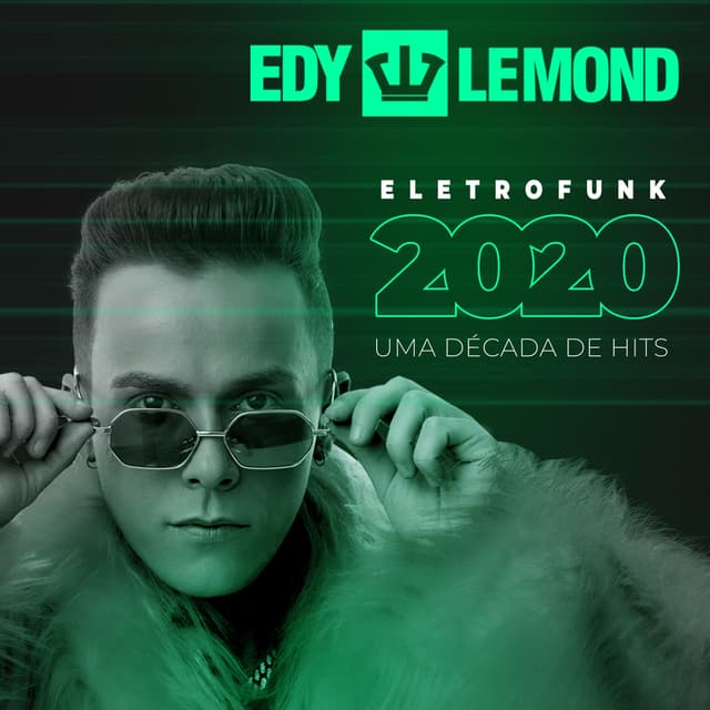 Album cover art for Eletrofunk 2020 - Uma Década de Hits