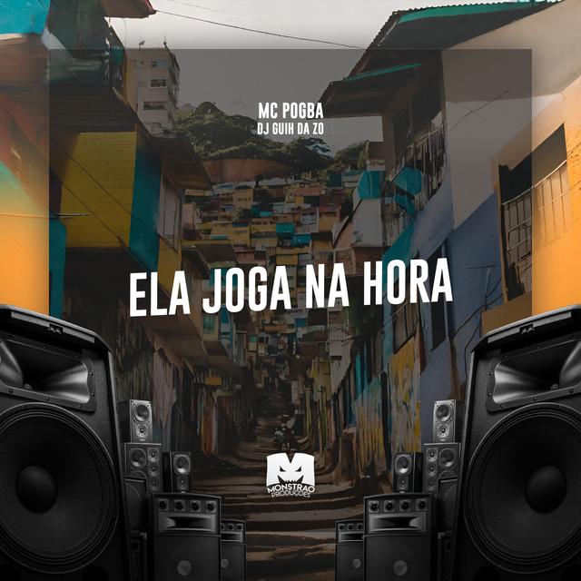 Album cover art for Ela Joga na Hora