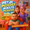 Met Je Moeder Niks Te Maken