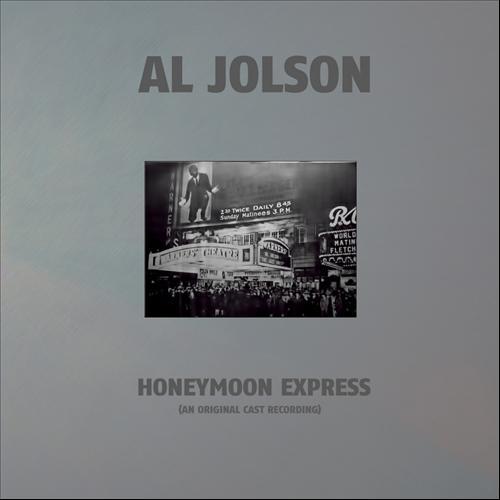 Album cover art for Honeymoon Express - 1912 (an Original Cast Recording)