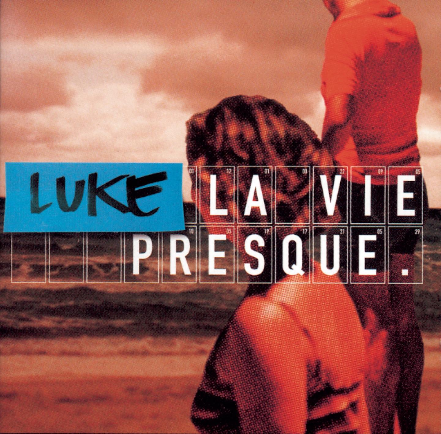La Vie Presque
