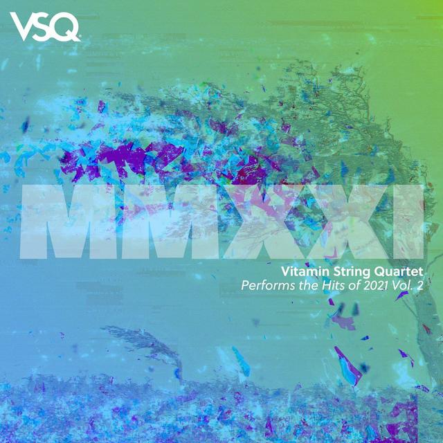 Album cover art for VSQ Performs the Hits of 2021, Vol. 2