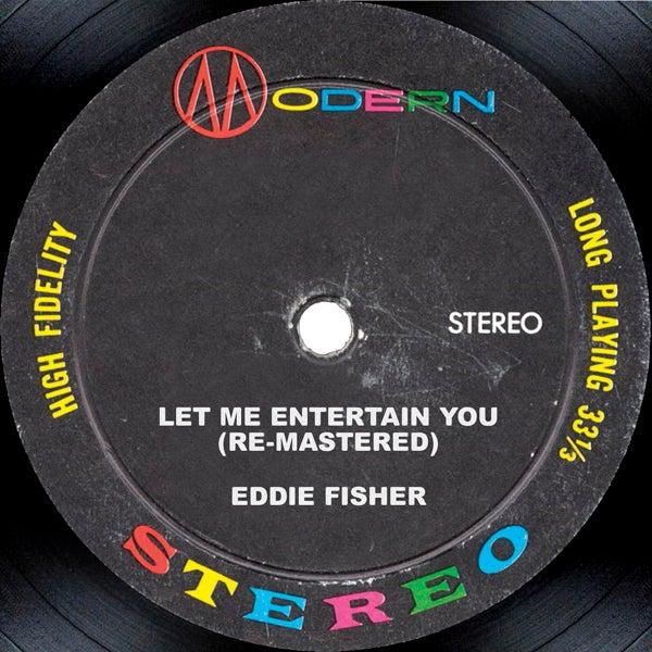 Let Me Entertain You