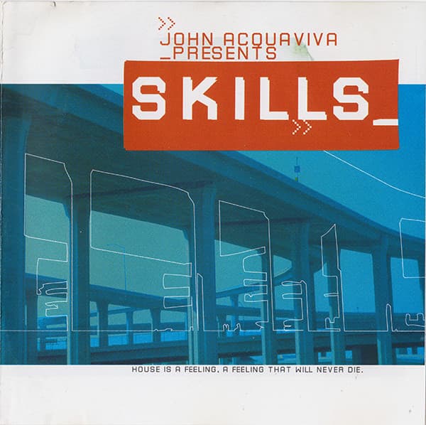 Album cover art for John Acquaviva Presents: Skills