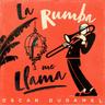 La Rumba Me Llama