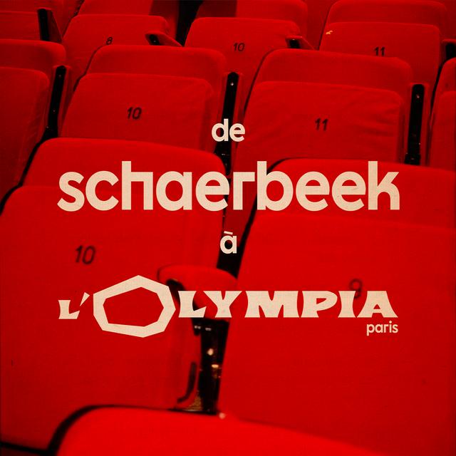 Album cover art for DE SCHAERBEEK À L'OLYMPIA