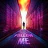 Follow Me