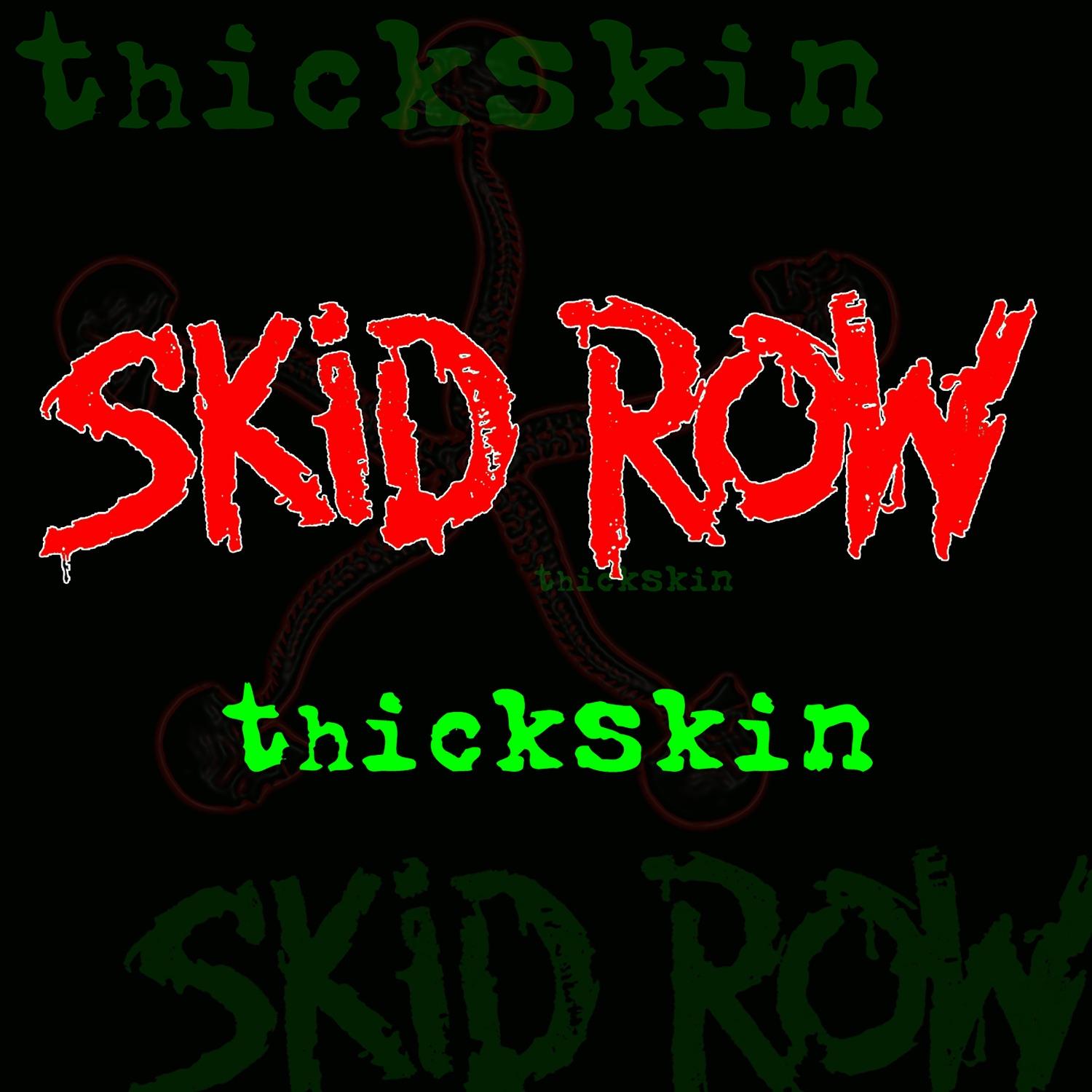 Thickskin