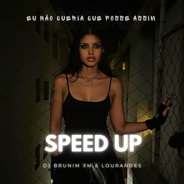 Album cover art for Eu Não Queria Que Fosse Assim (Speed Up)