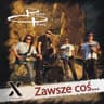 Zawsze Coś (Oj Tam, Oj Tam) (Zawsze Cos (Oj Tam, Oj Tam))