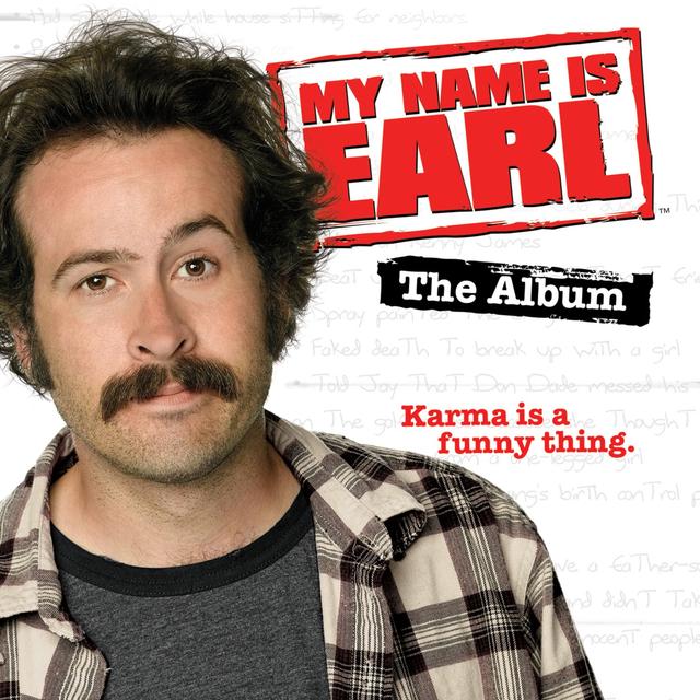 Album cover art for My Name Is Earl [B.O.F.]