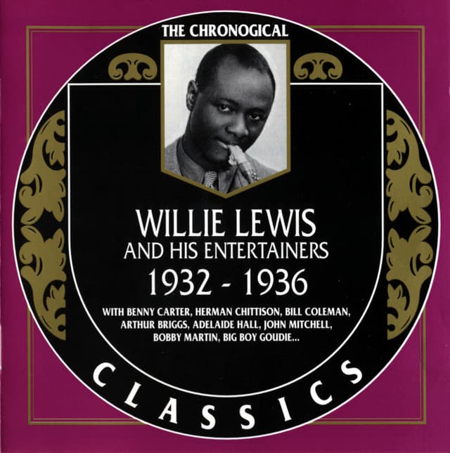 Album cover art for Willie Lewis And His Entertainers: 1932-1936
