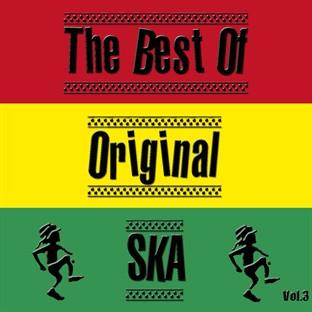 Album cover art for The Best Of Original Ska Vol. 3