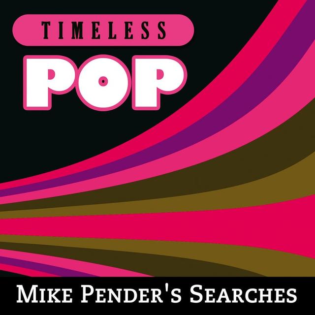 Album cover art for Timeless Pop: Mike Pender's Searches