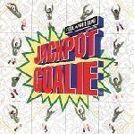 Album cover art for Jackpot Goalie