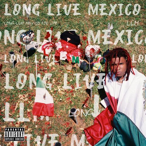 Album cover art for Long Live Mexico