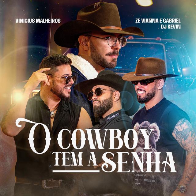 Album cover art for O Cowboy Tem a Senha