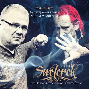 Album cover art for Sweterek Czesc 1 Czyli 13 Postulatow W Sprawie Rzeczywistosci