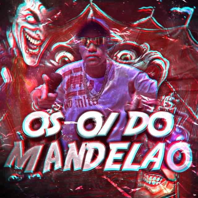 Album cover art for OS 01 DO MANDELÃO