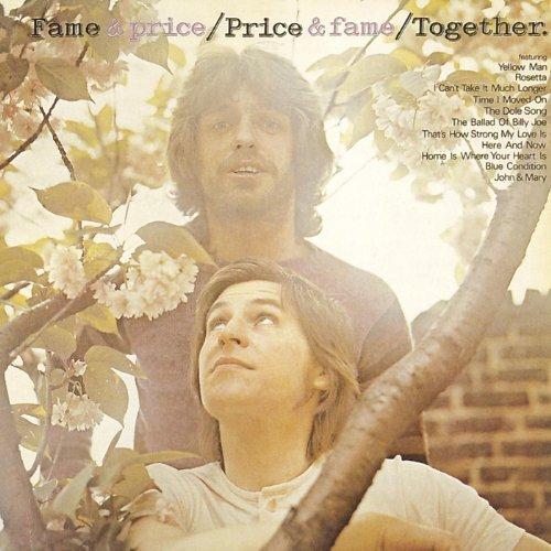 Fame and Price, Price and Fame Together