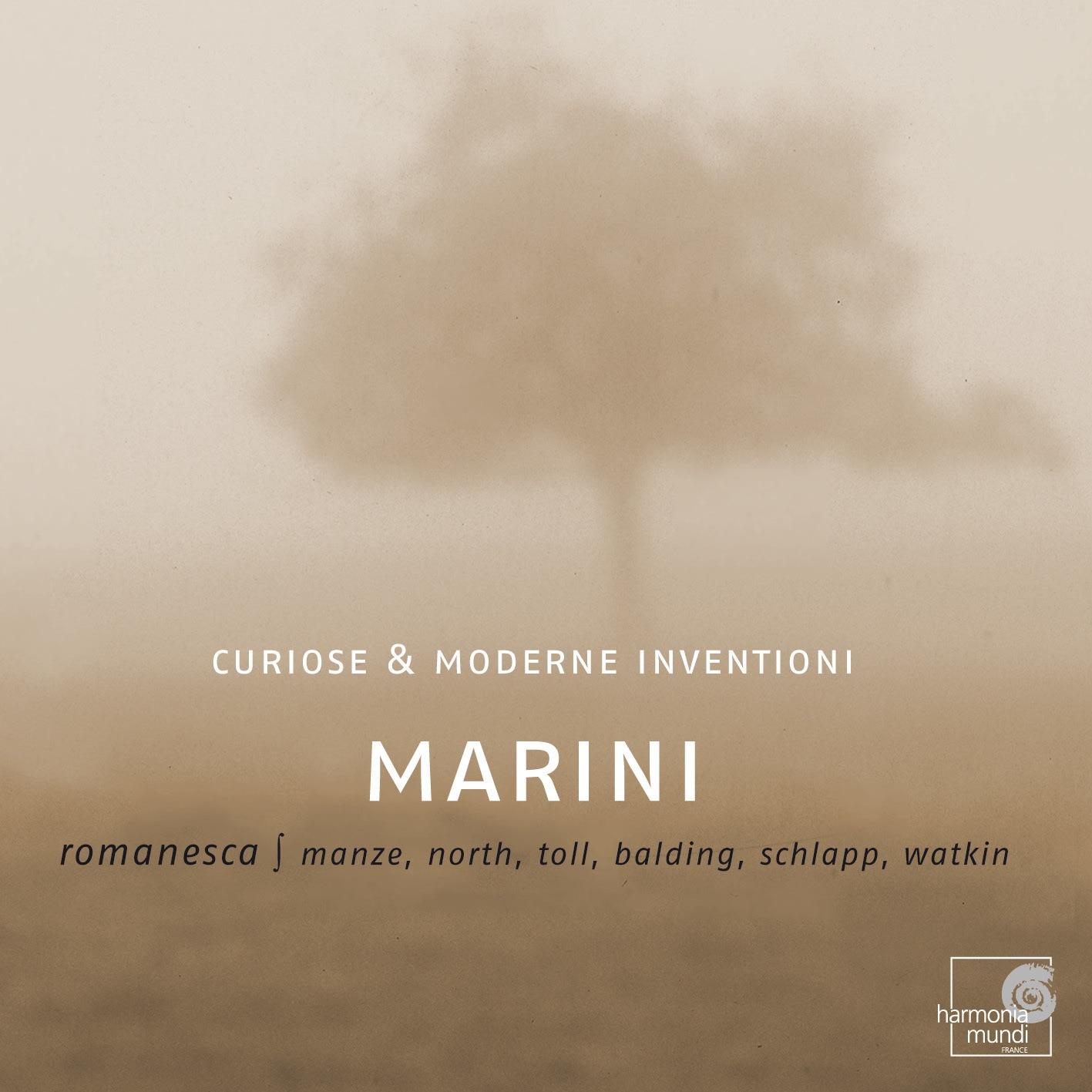 Marini: Curiose & Moderne Inventioni (pieces From Op.xxii, 1655)