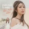 Mãi Mãi Là Một Lời Nói Dối (Mai Mai La Mot Loi Noi Doi)