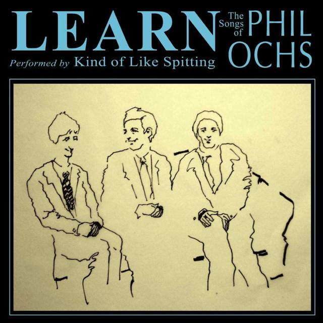 Album cover art for Learn: The Songs Of Phil Ochs