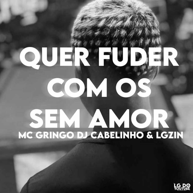 Album cover art for Quer Fuder Com os Sem Amor Vs Beat Risada