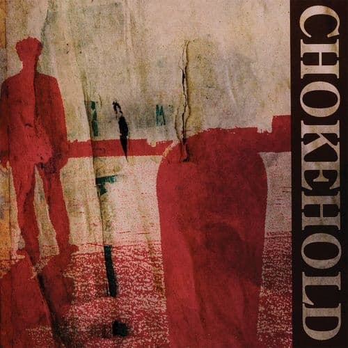 Album cover art for Chokehold