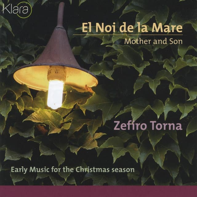 Album cover art for El Noi De La Mare, Mother And Son, Early Music For The Christmas Season