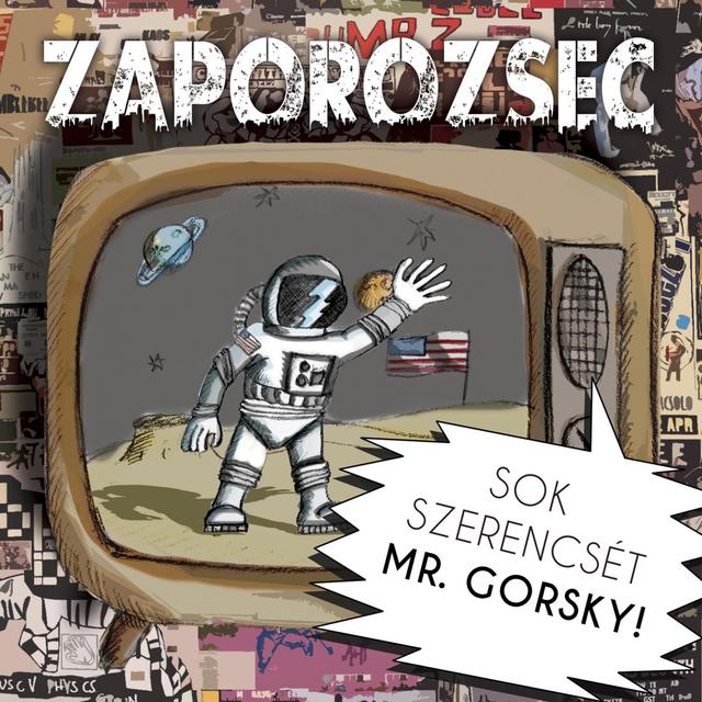 Album cover art for Sok szerencsét Mr. Gorsky!