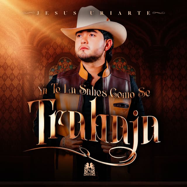 Album cover art for Ya Te La Sabes Cómo Se Trabaja