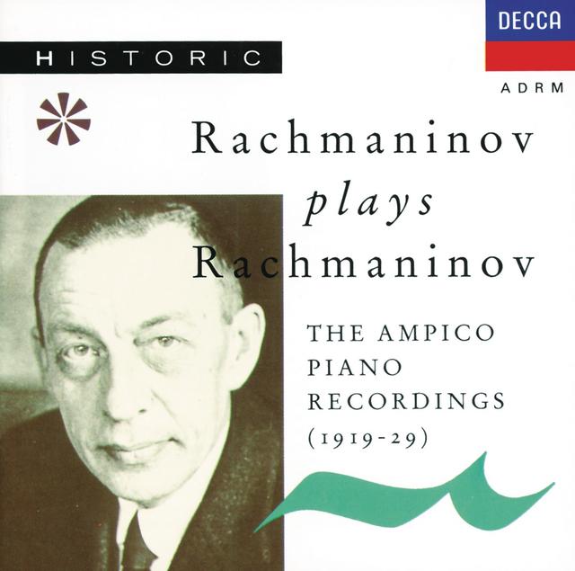 Album cover art for Rachmaninov plays Rachmaninov - The Ampico Piano Recordings